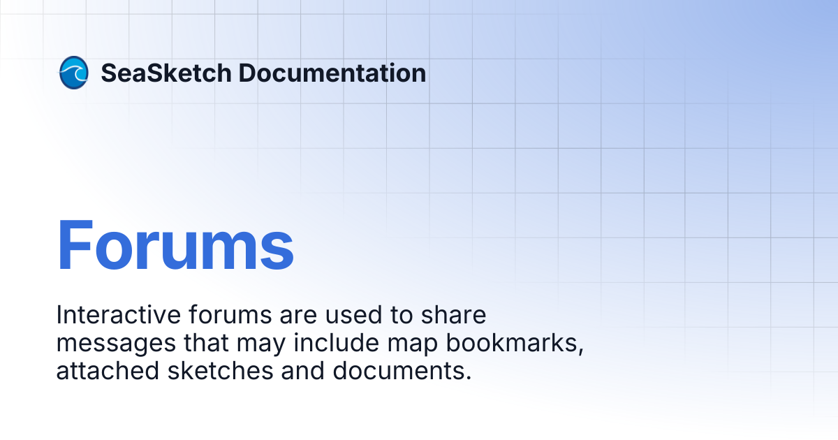 Forums | SeaSketch Documentation